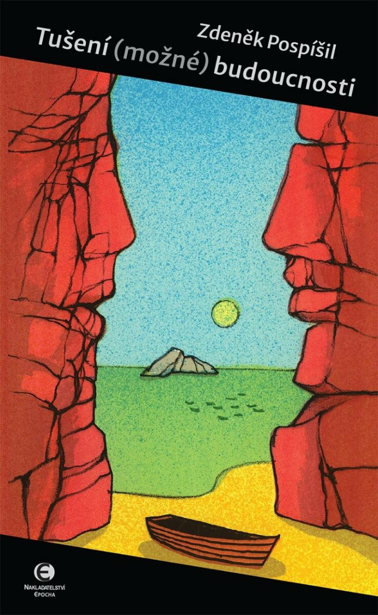 Kniha Tušení (možné) budoucnosti