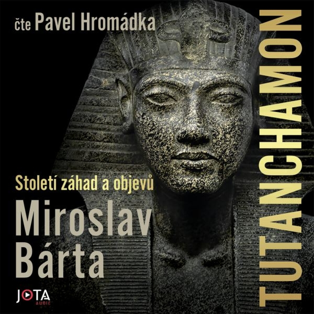 Levně Tutanchamon - Miroslav Bárta - audiokniha