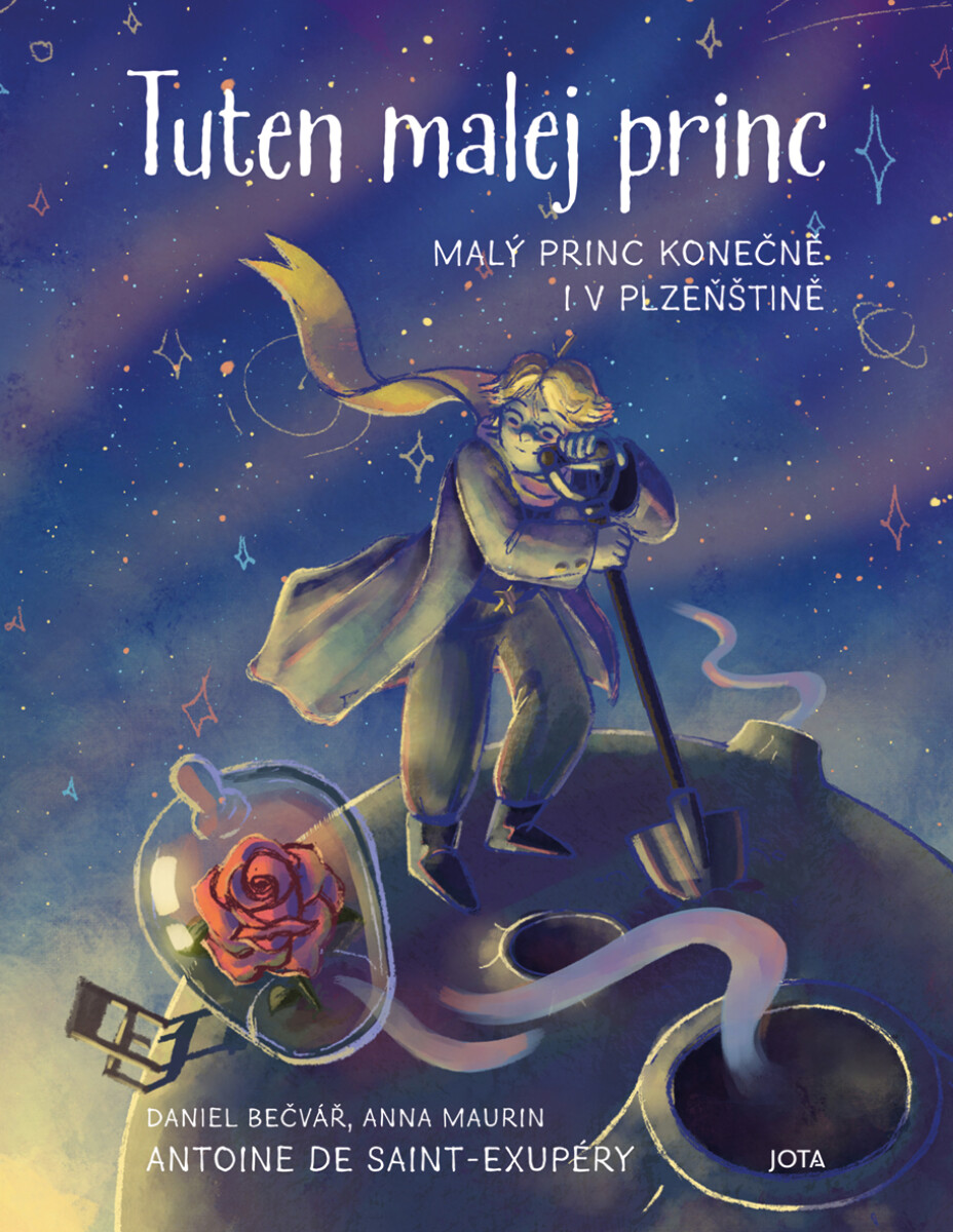 Levně Tuten malej princ - Antoine de Saint-Exupéry, Daniel Bečvář, Anna Maurin