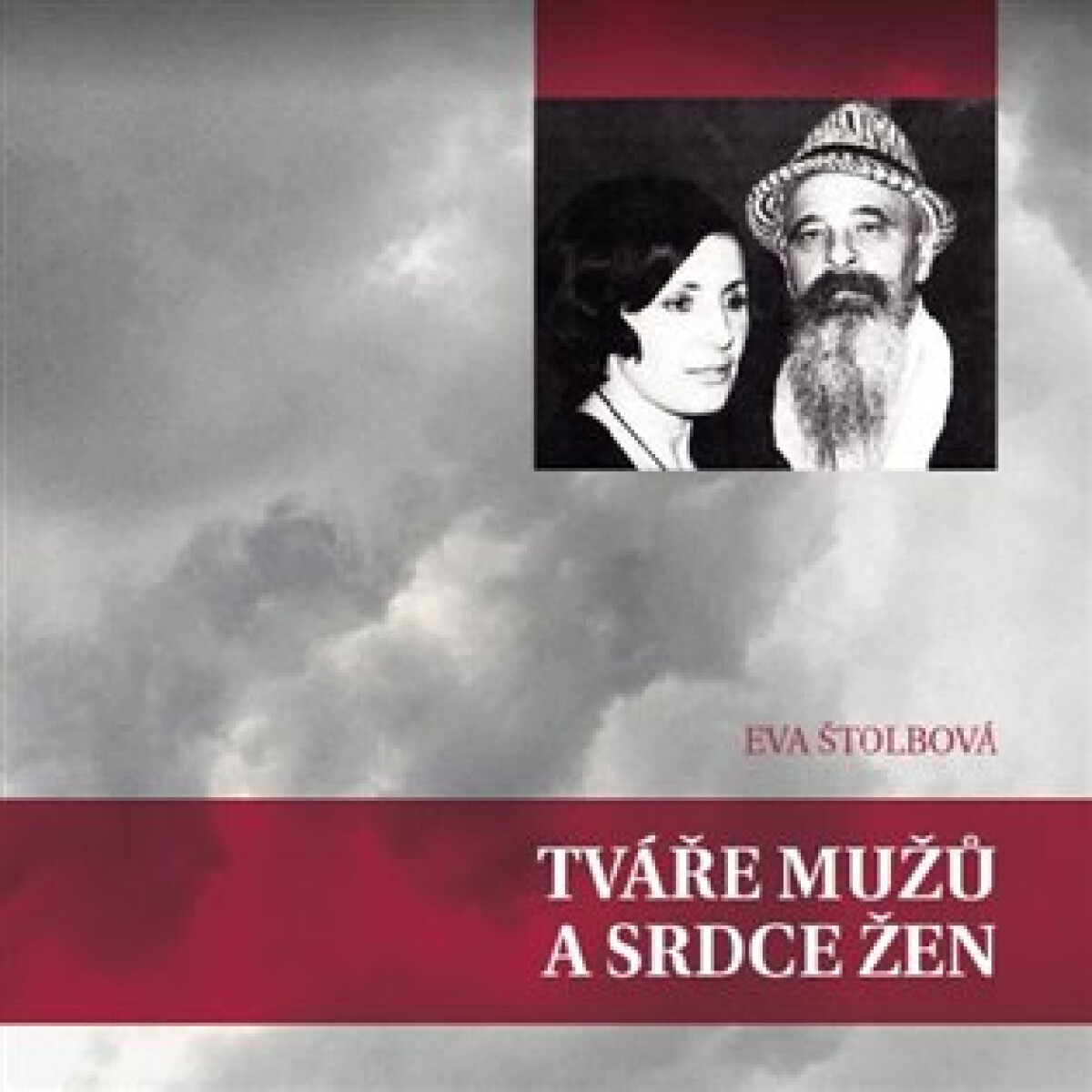 Kniha Tváře mužů a srdce žen