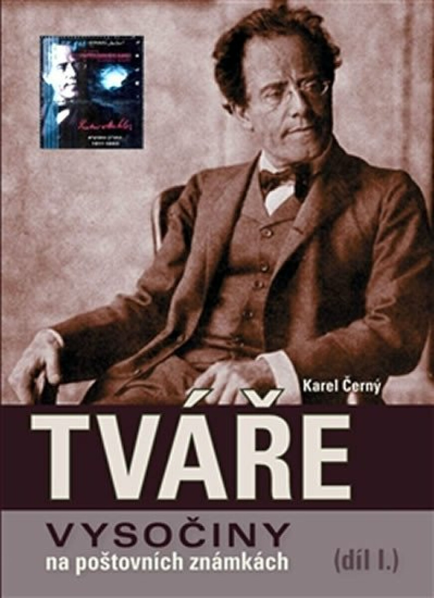 Kniha Tváře Vysočiny na poštovních známkách I.