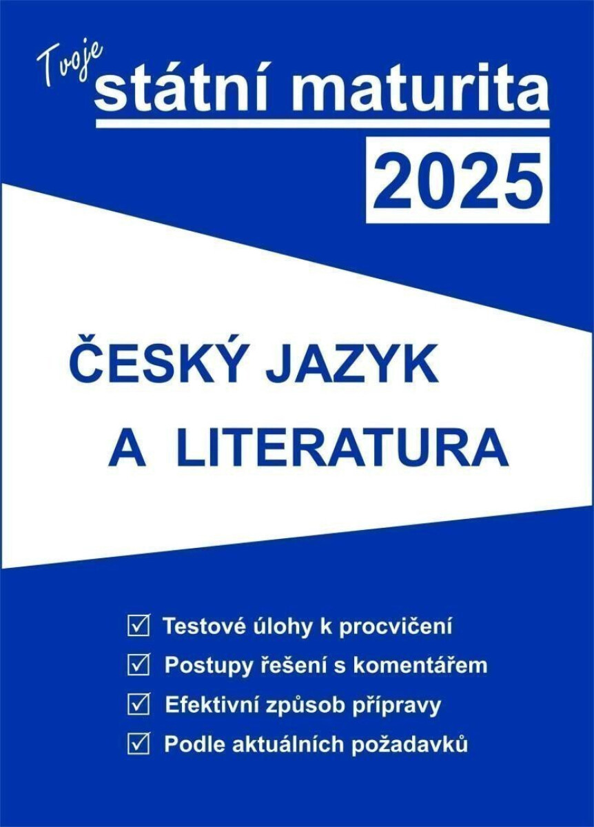 Kniha Tvoje státní maturita 2025