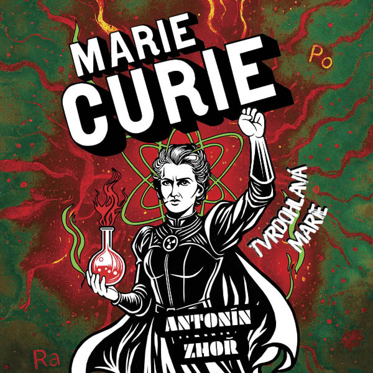 Tvrdohlavá Marie - Antonín Zhoř