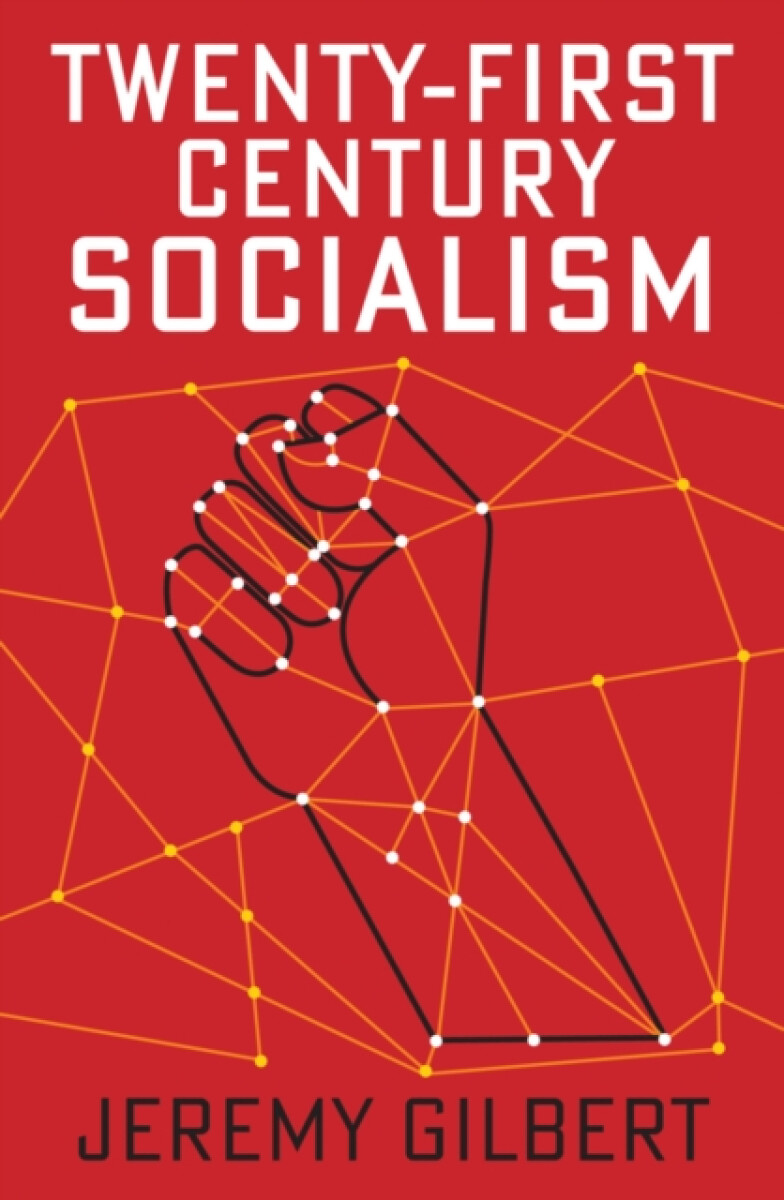 Kniha Twenty-First Century Socialism
