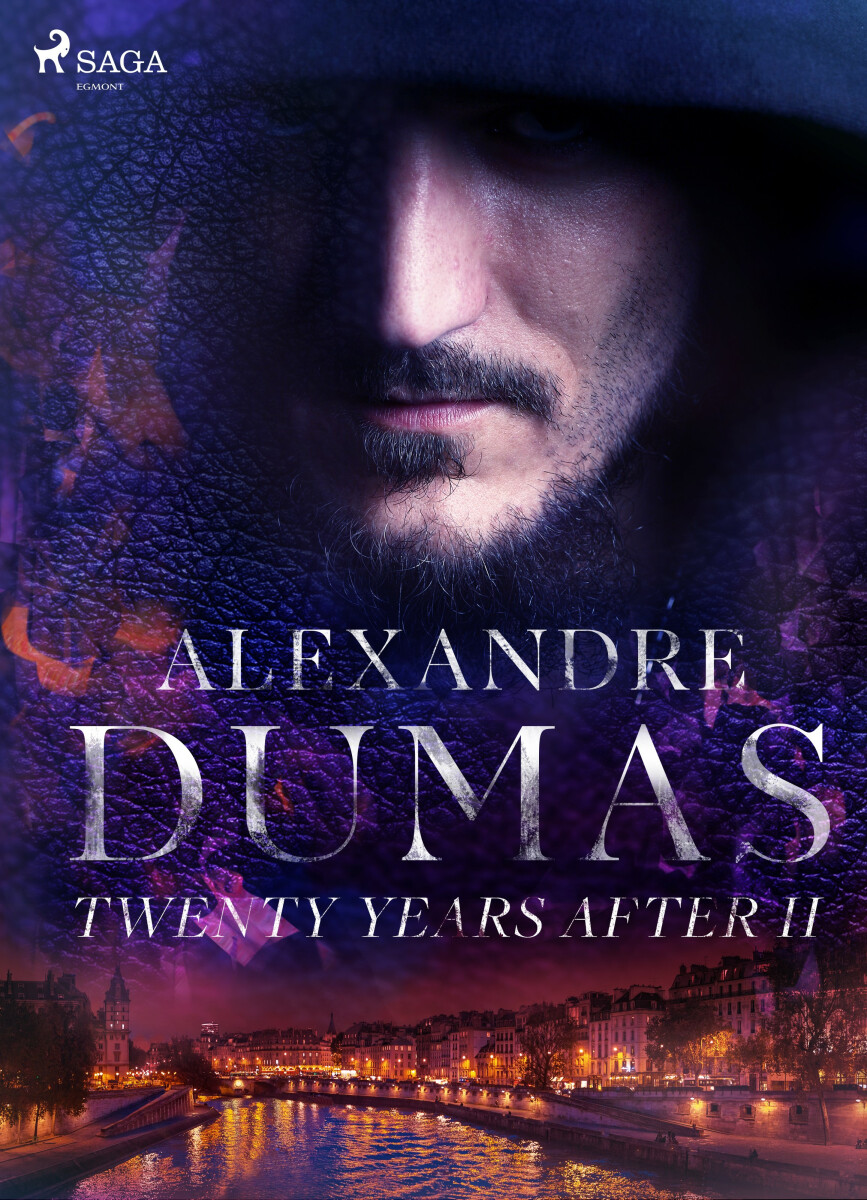 Twenty Years After II - Alexandre Dumas