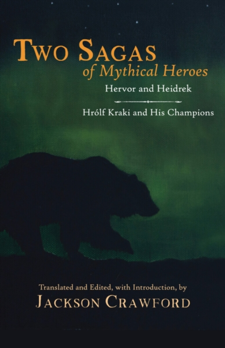 Kniha Two Sagas of Mythical Heroes