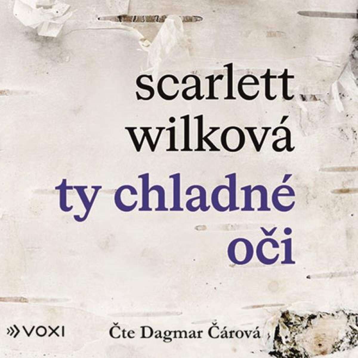 Levně Ty chladné oči - Scarlett Wilková - audiokniha