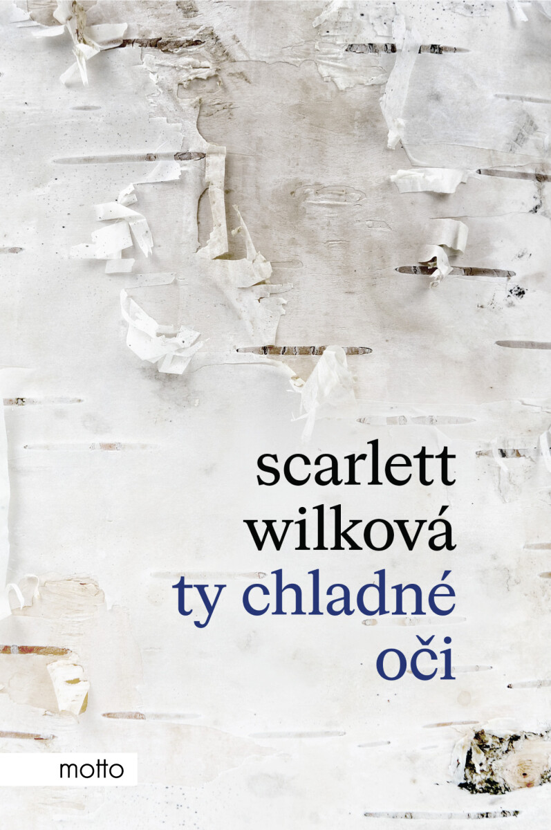 Levně Ty chladné oči - Scarlett Wilková