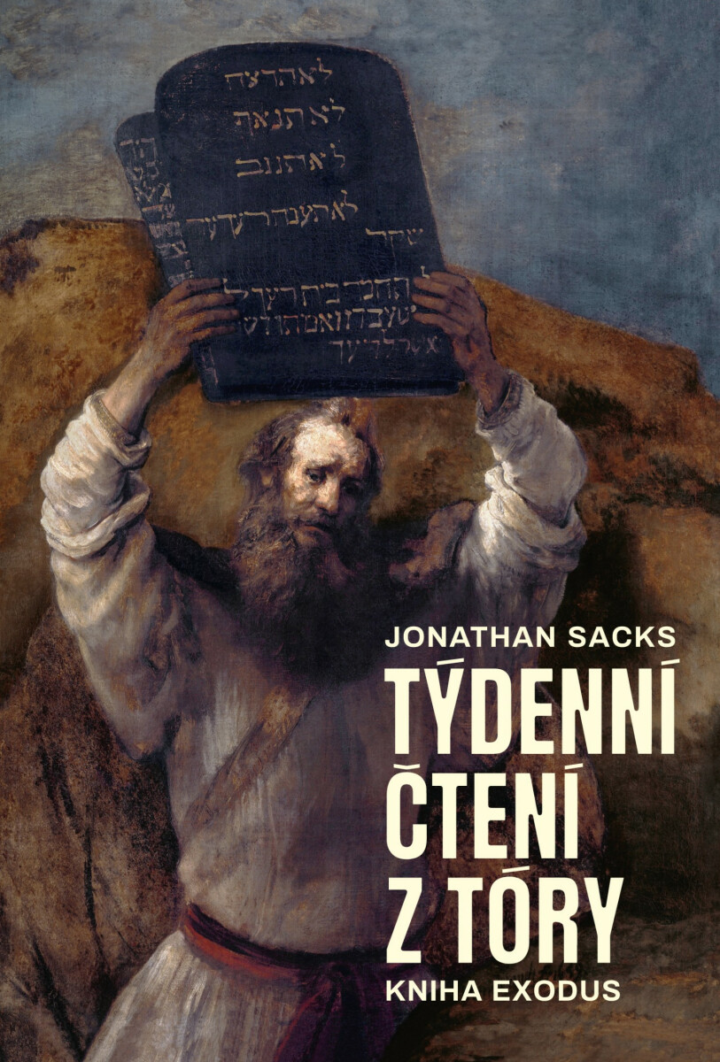 Týdenní čtení z Tóry: Kniha Exodus - Jonathan Sacks