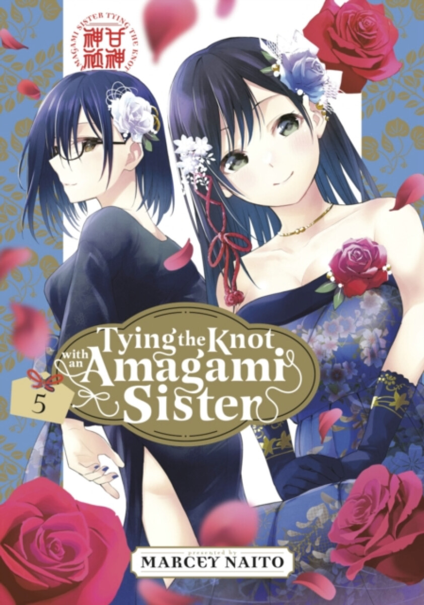 Kniha Tying the Knot with an Amagami Sister 5