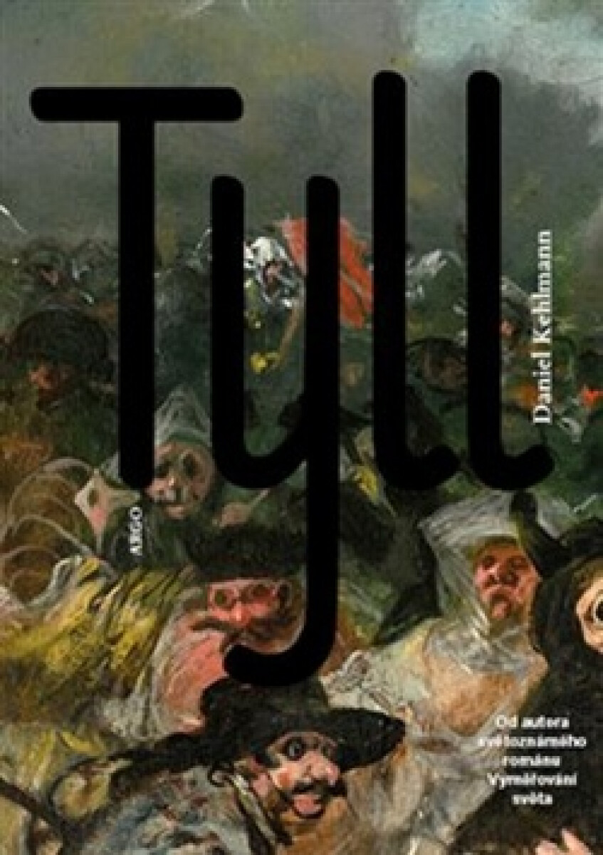 Kniha Tyll, 1. vydání