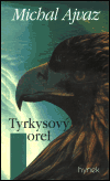 Kniha Tyrkysový orel