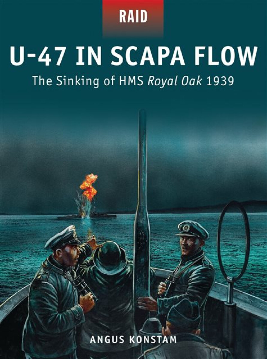 Kniha U-47 in Scapa Flow