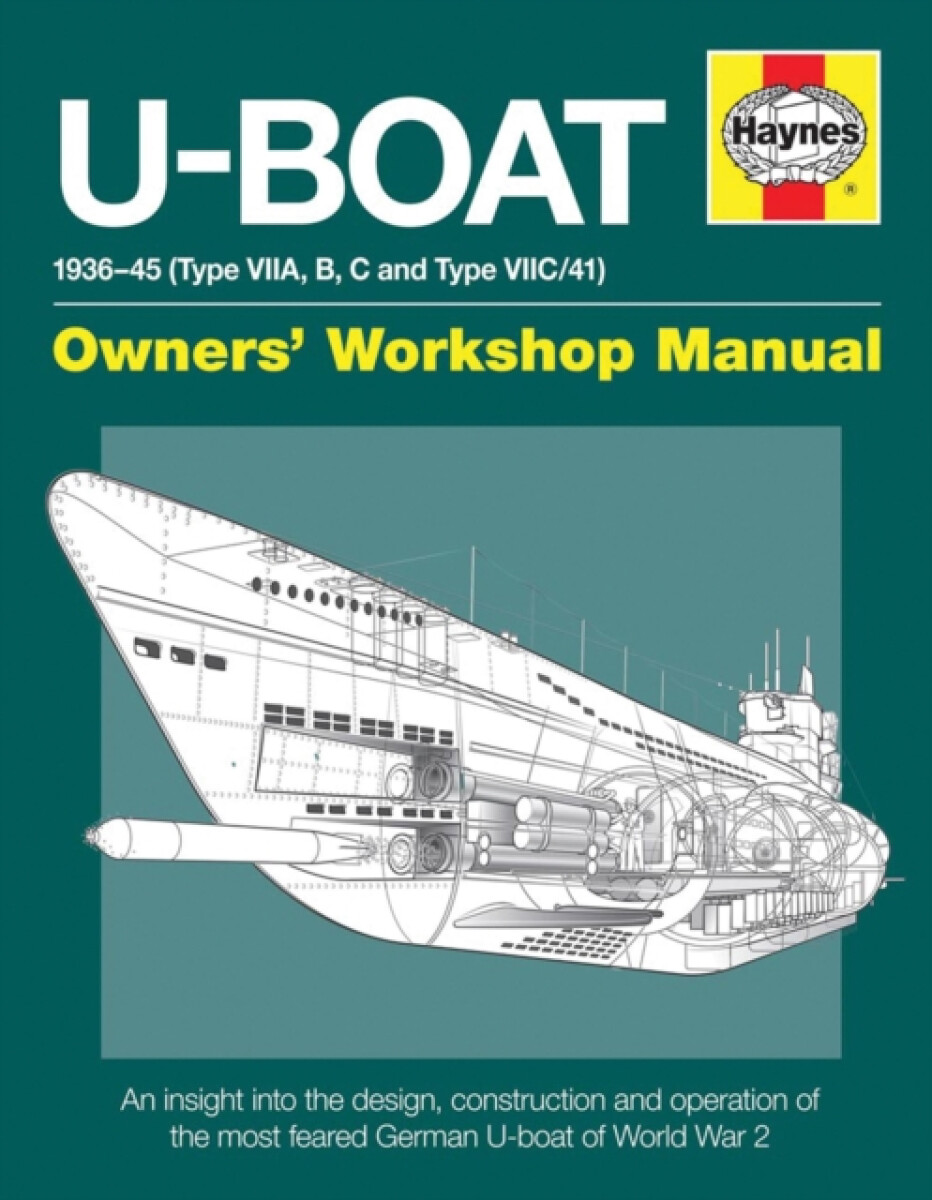 Kniha U-Boat Owners' Workshop Manual