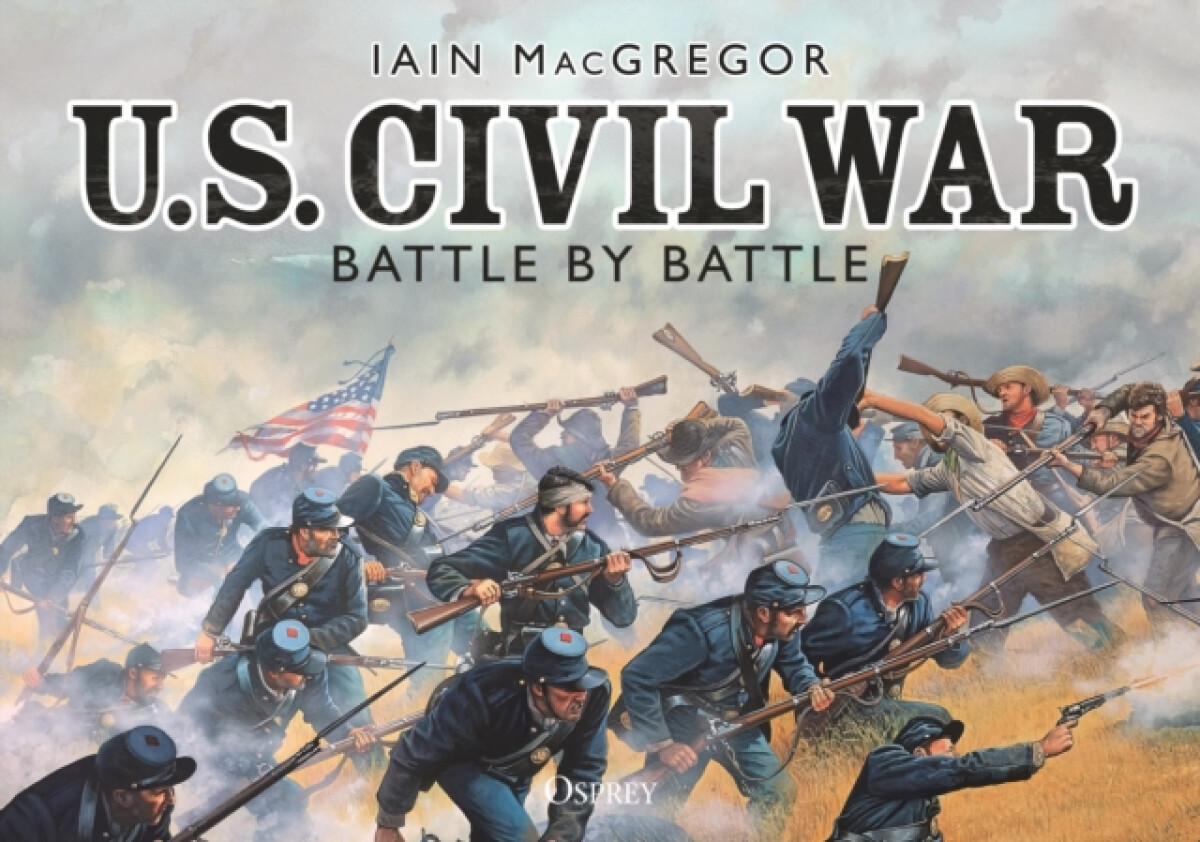 Kniha U.S. Civil War Battle by Battle