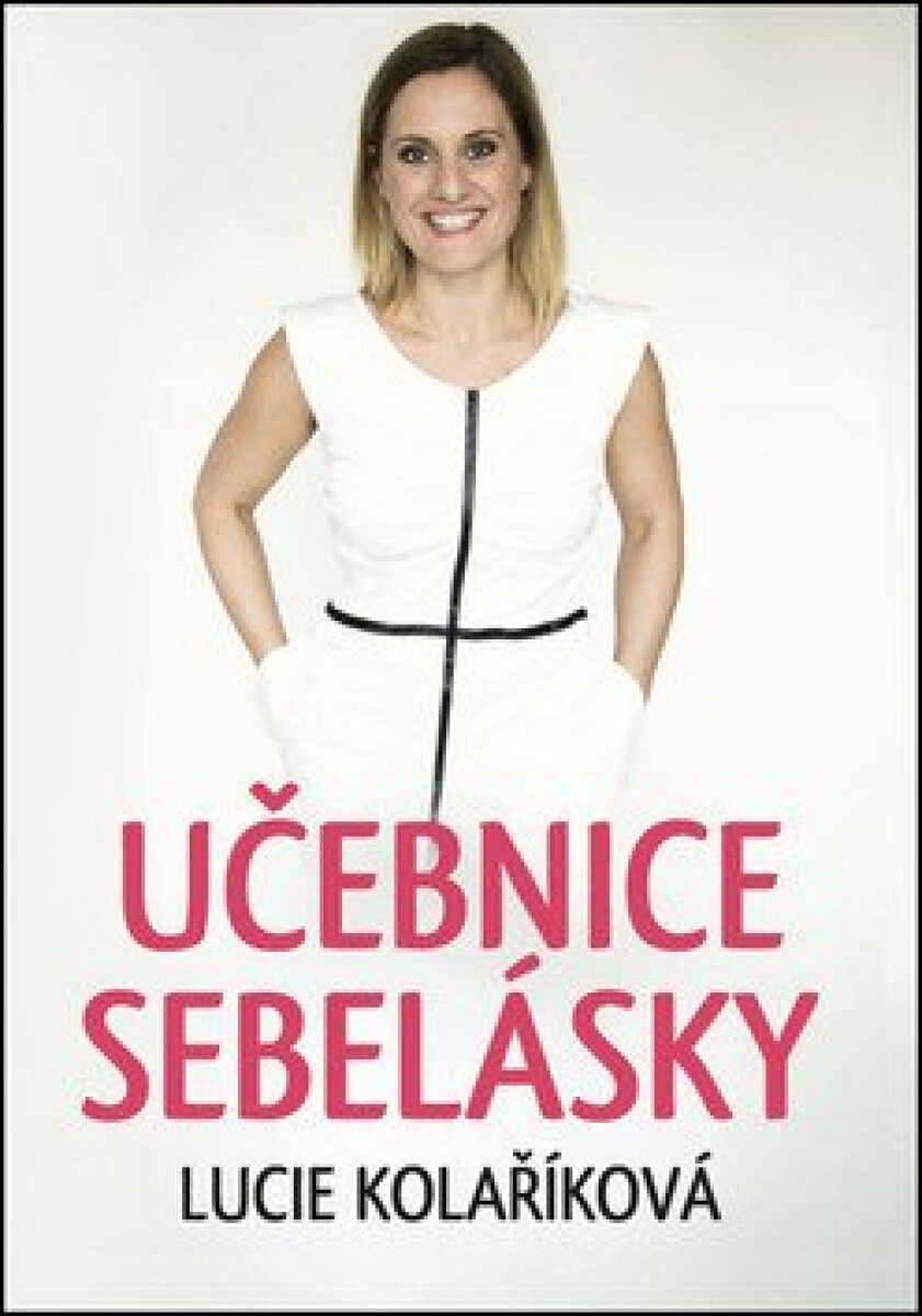 Kniha Učebnice sebelásky, 1. vydání