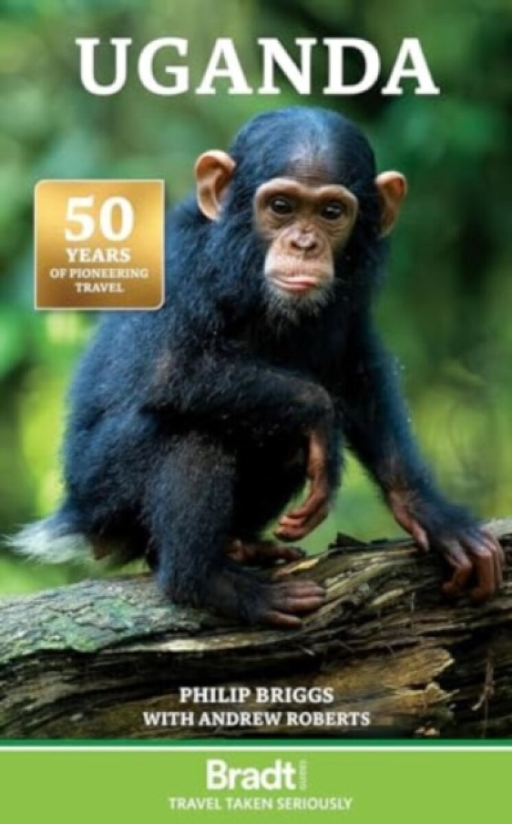 Kniha Bradt Travel Guide: Uganda