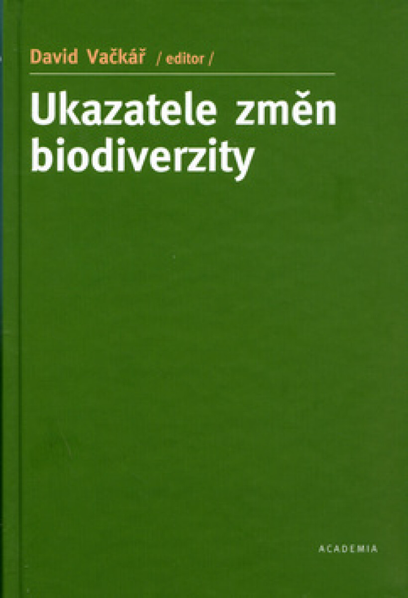 Kniha Ukazatele změn biodiverzity (poškozená)