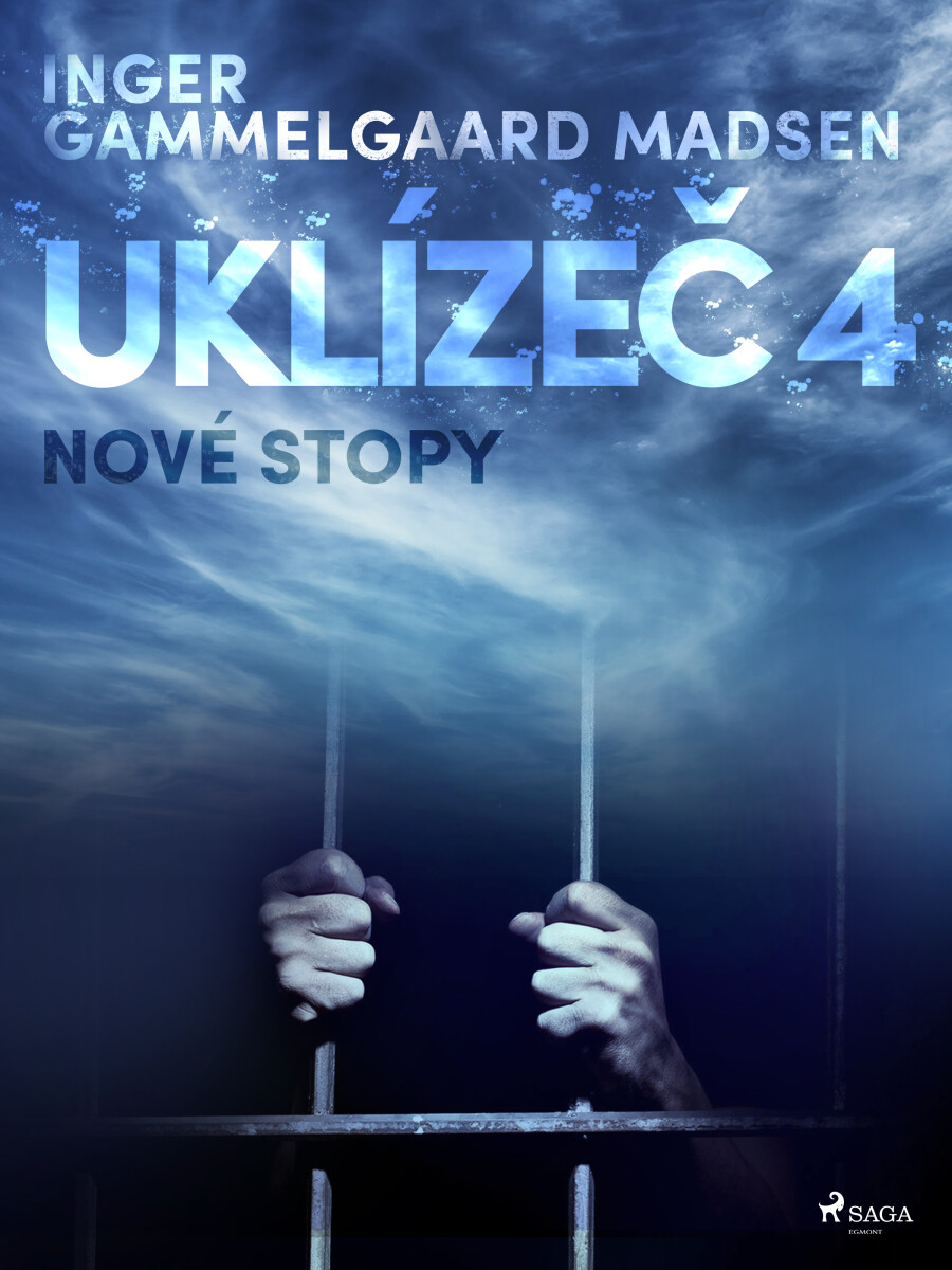 Levně Uklízeč 4: Nové stopy - Inger Gammelgaard Madsen