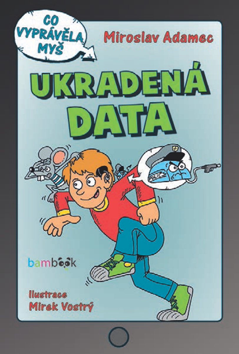 Ukradená data - Miroslav Adamec