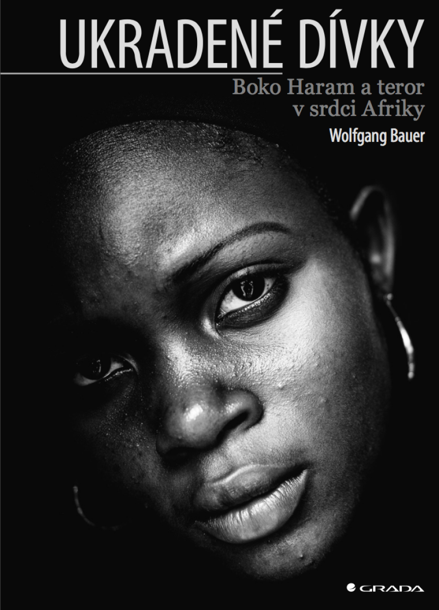 Ukradené dívky - Wolfgang Bauer