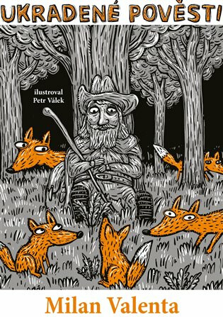 Ukradené pověsti koupíte na Knihydobrovsky.cz