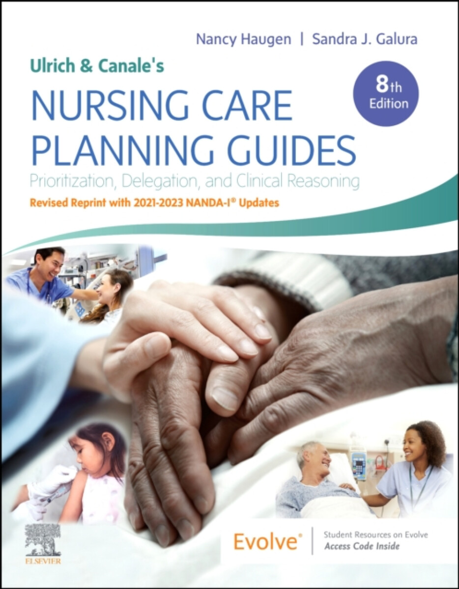 Kniha Ulrich and Canale's Nursing Care Planning Guides, 8th Edition Revised Reprint with 2021-2023 NANDA-I® Updates
