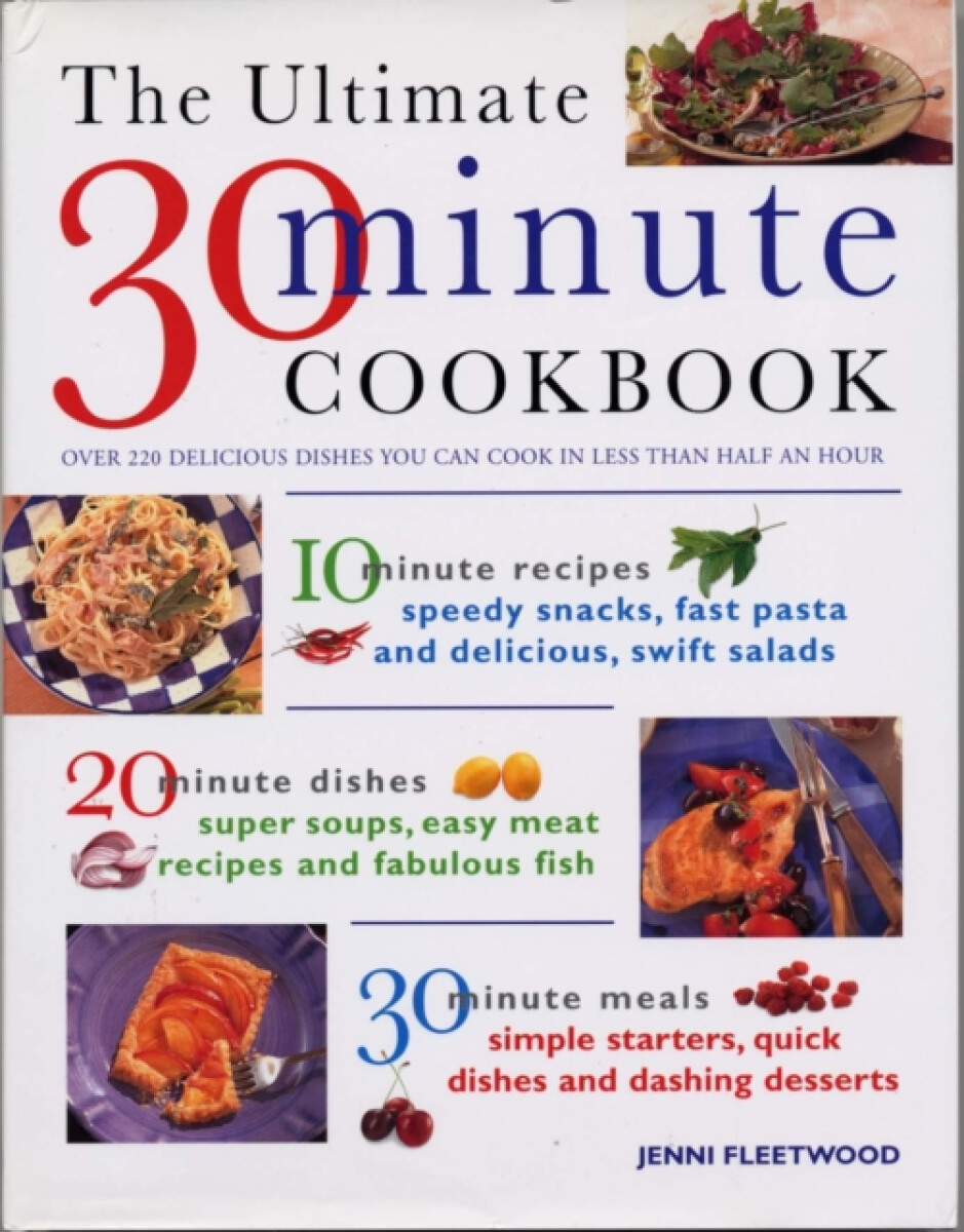 Kniha Ultimate 30 Minute Cookbook