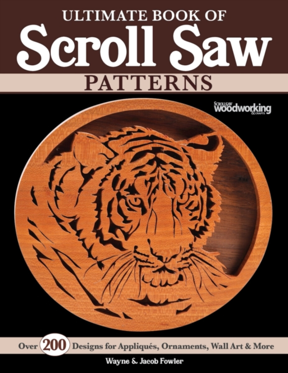 Kniha Ultimate Book of Scroll Saw Patterns