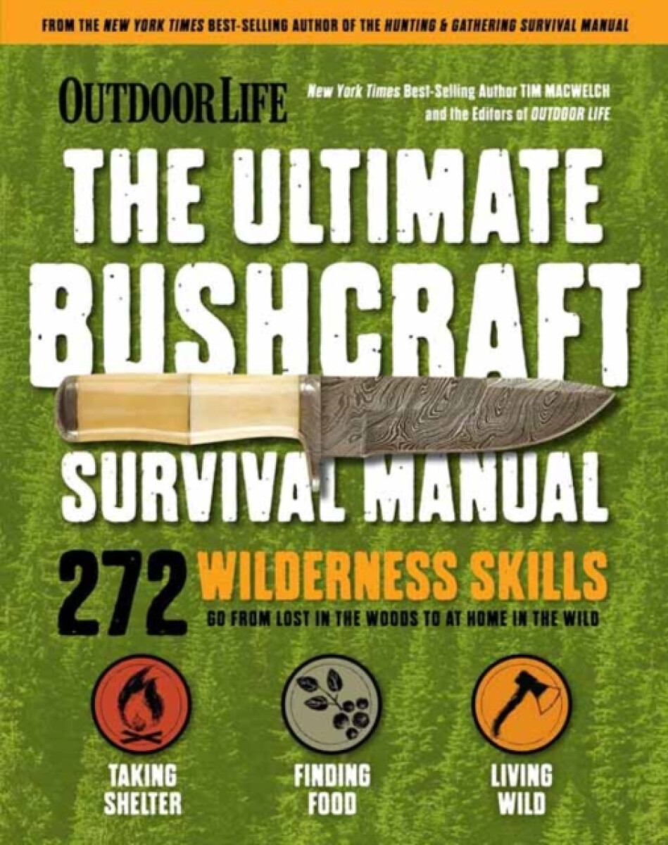 Kniha Ultimate Bushcraft Survival Manual