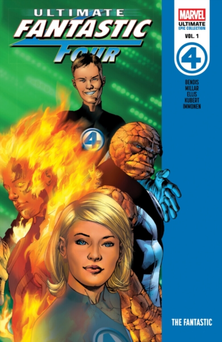 Kniha Ultimate Fantastic Four Epic Collection: The Fantastic