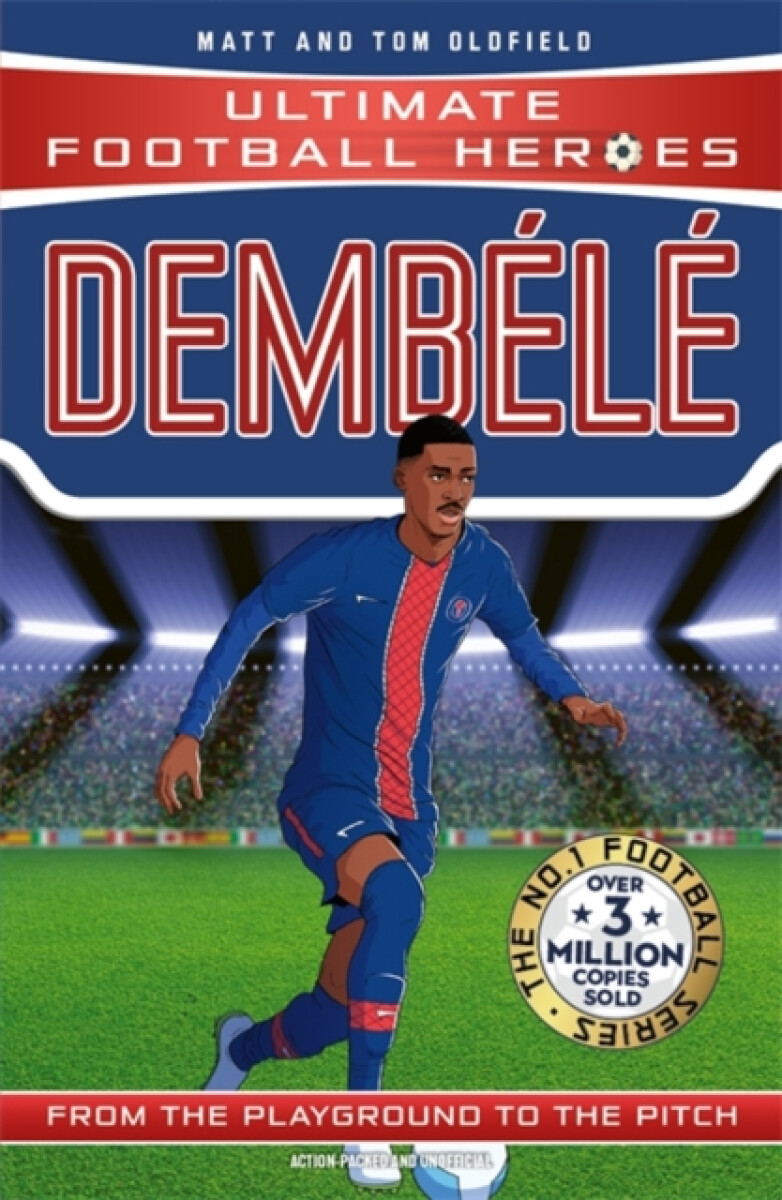 Kniha Ultimate Football Heroes: Dembele (Wing Wizards)