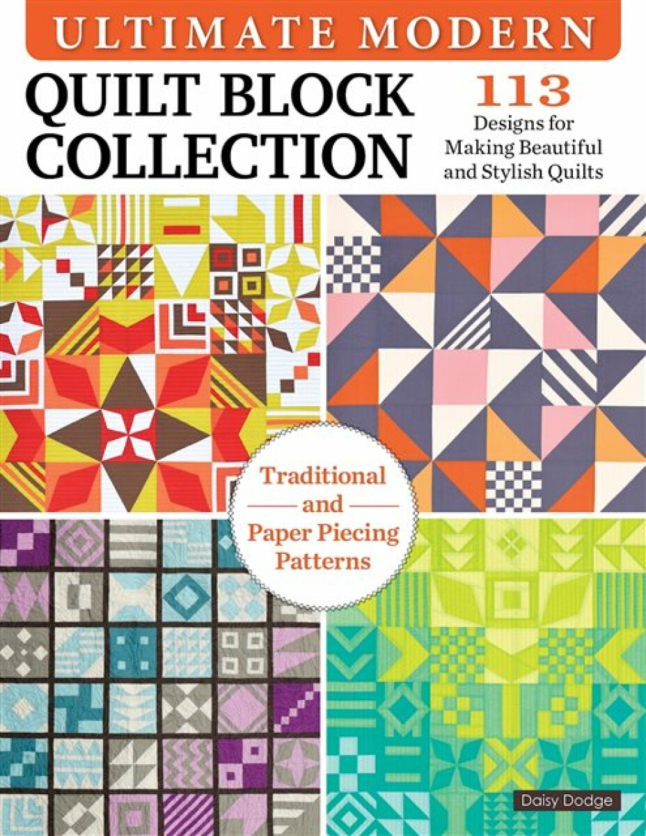 Kniha Ultimate Modern Quilt Block Collection