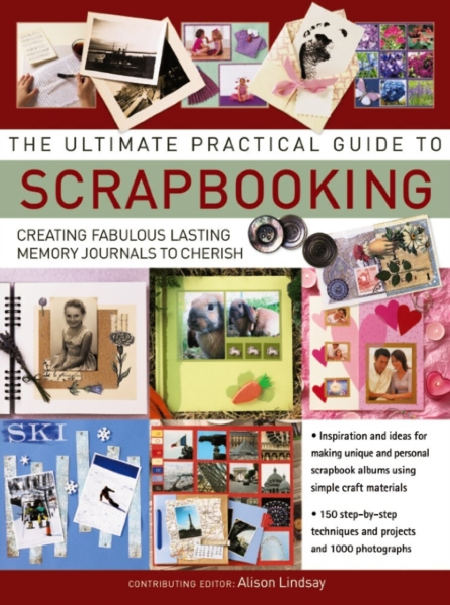 Kniha Ultimate Practical Guide to Scrapbooking,The