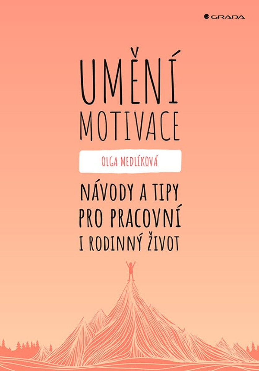 Levně Umění motivace - Olga Medlíková