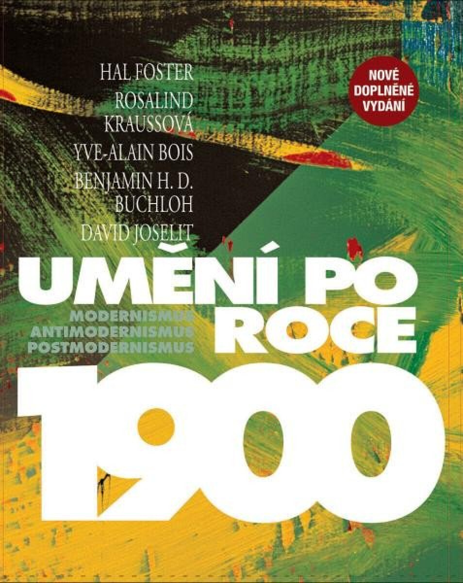 Kniha Umění po roce 1900. Modernismus, antimodernismus, postmodernismus