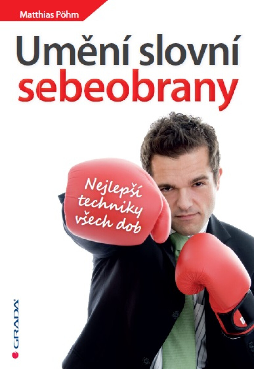 Umění slovní sebeobrany - Matthias Pöhm