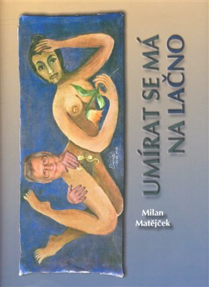 Kniha Umírat se má na lačno