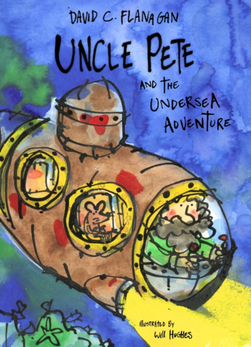 Kniha Uncle Pete and the Undersea Adventure