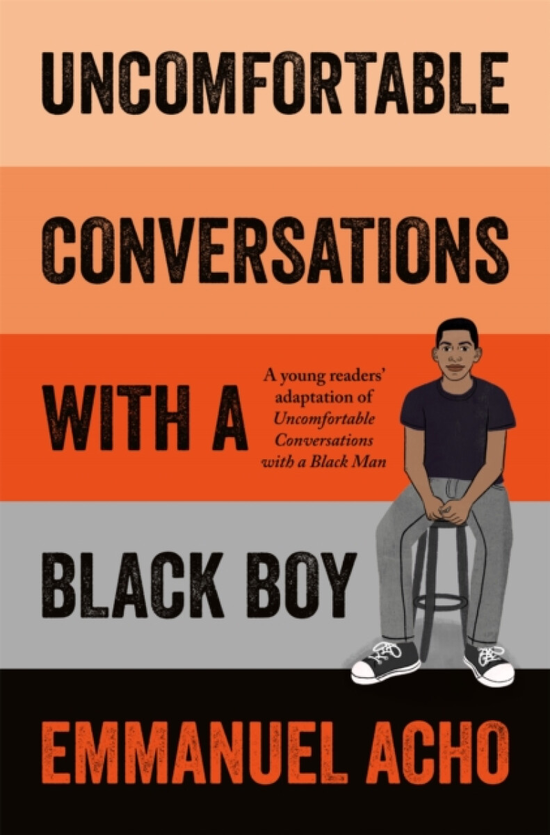 Kniha Uncomfortable Conversations with a Black Boy