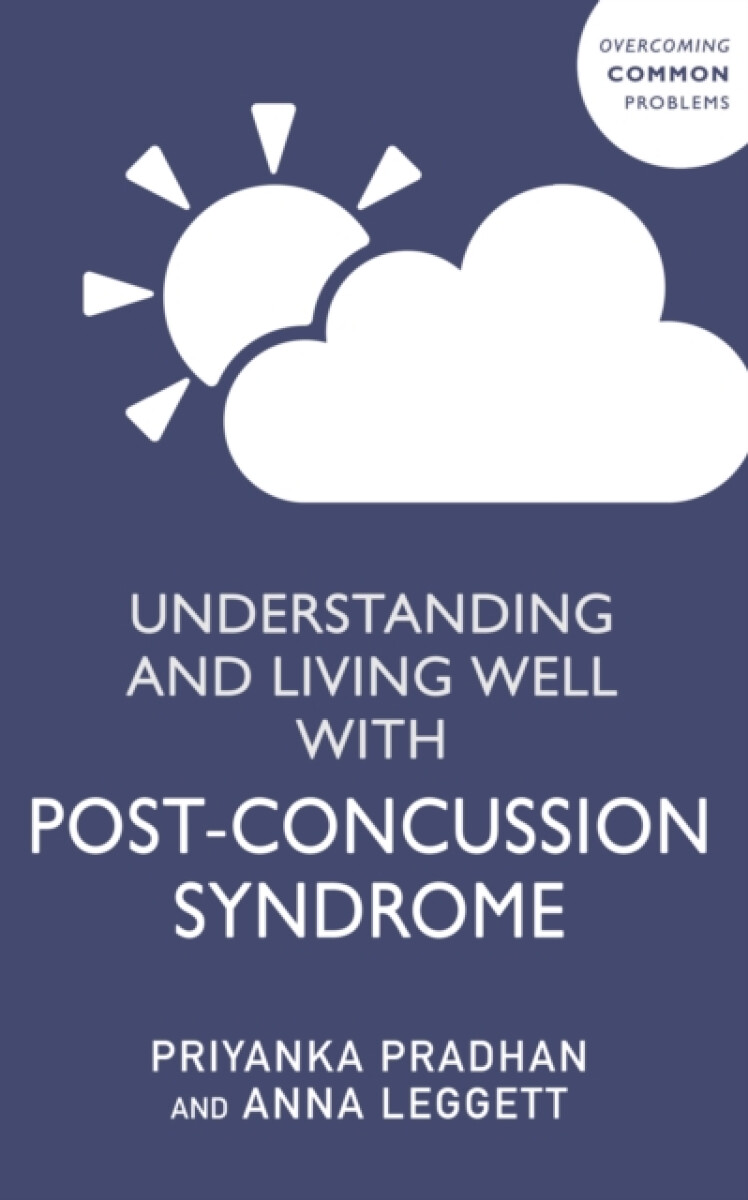 Kniha Understanding and Living Well With Post-Concussion Syndrome