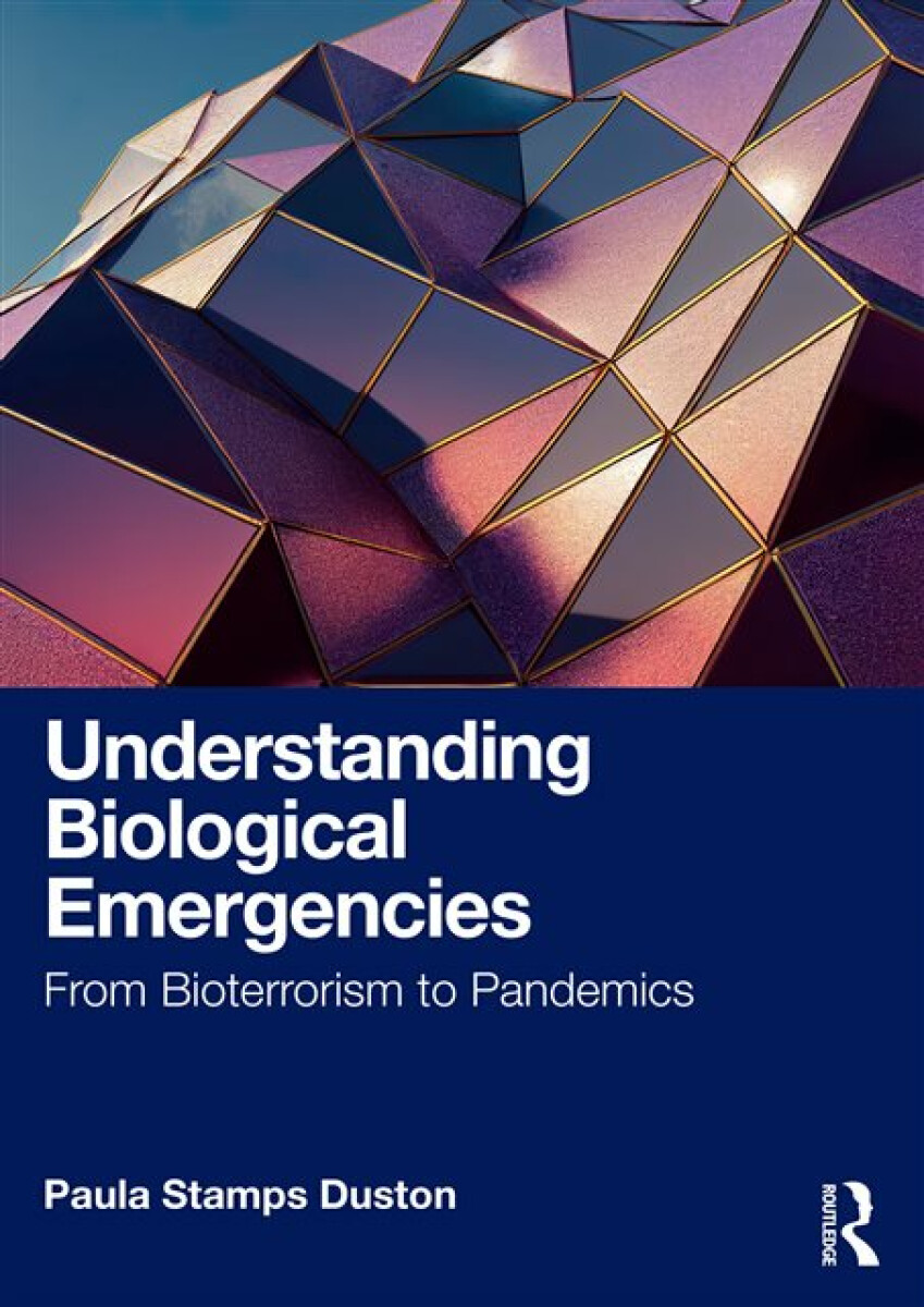 Kniha Understanding Biological Emergencies