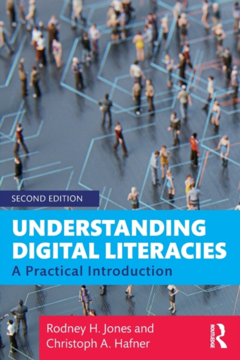 Kniha Understanding Digital Literacies