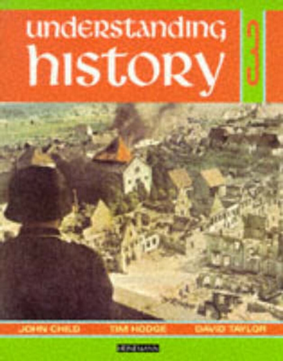 Kniha Understanding History Book 3 (Britain and the Great War, Era of the 2nd World War)