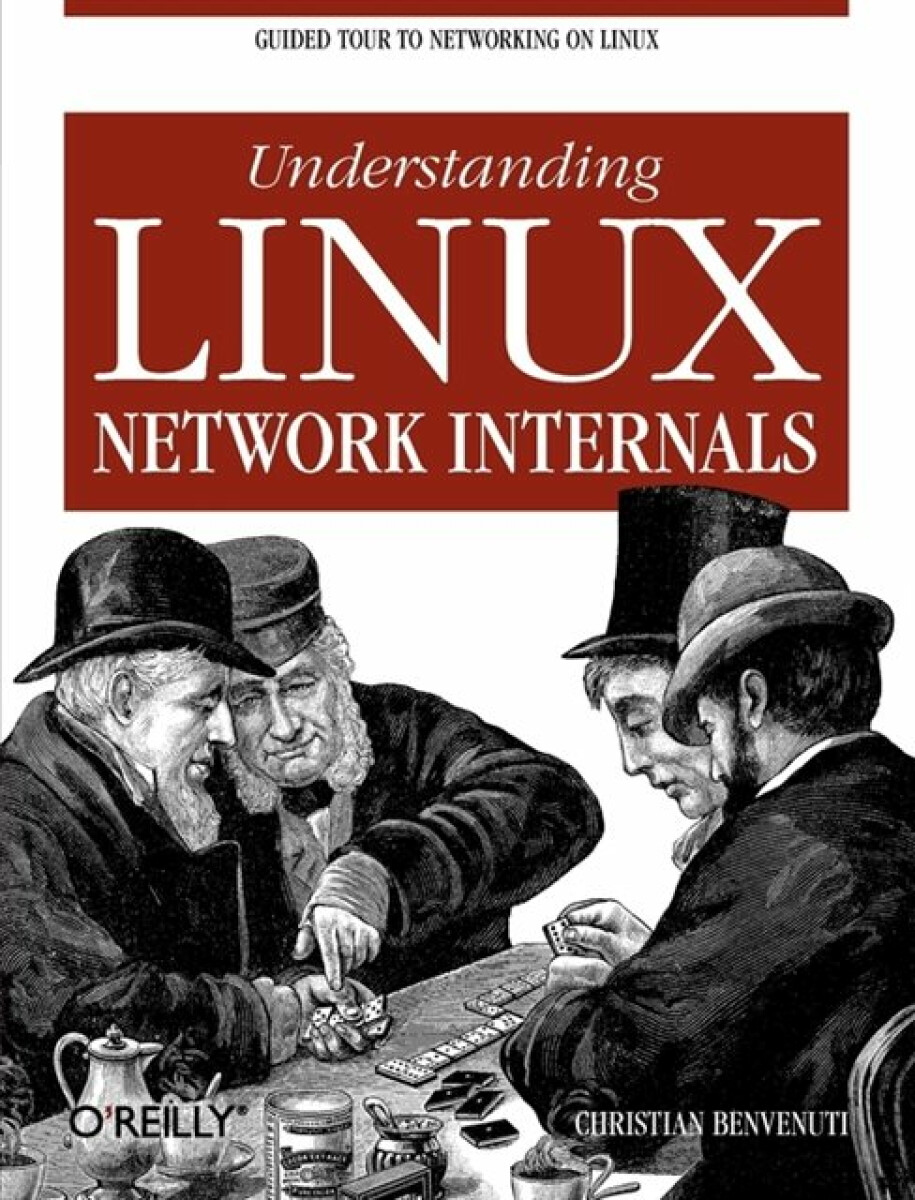 Kniha Understanding Linux Network Internals