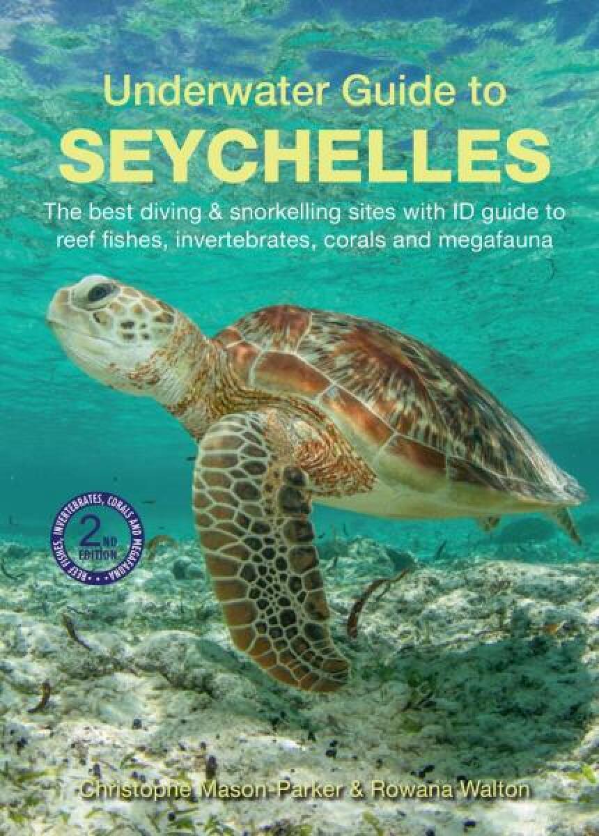 Kniha Underwater Guide to Seychelles (2nd edition)