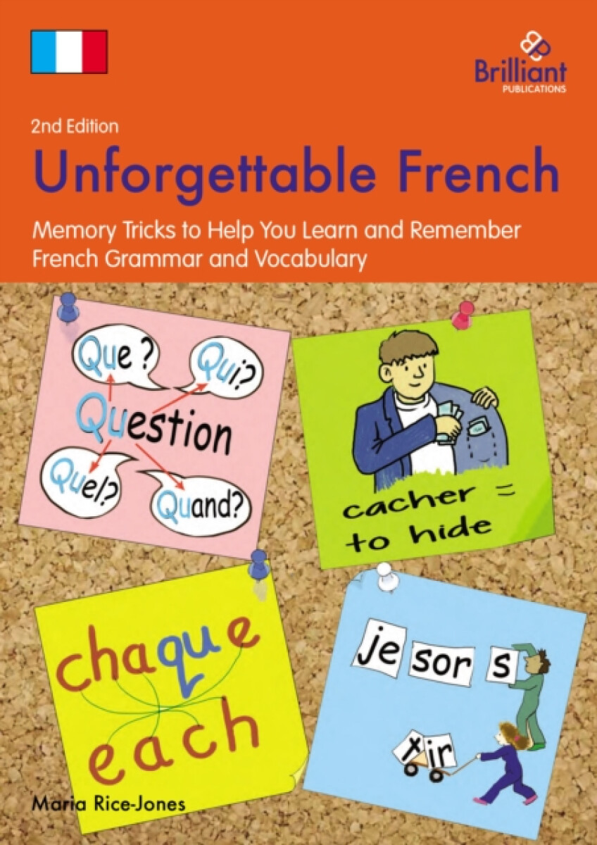 Kniha Unforgettable French (2nd Edition)