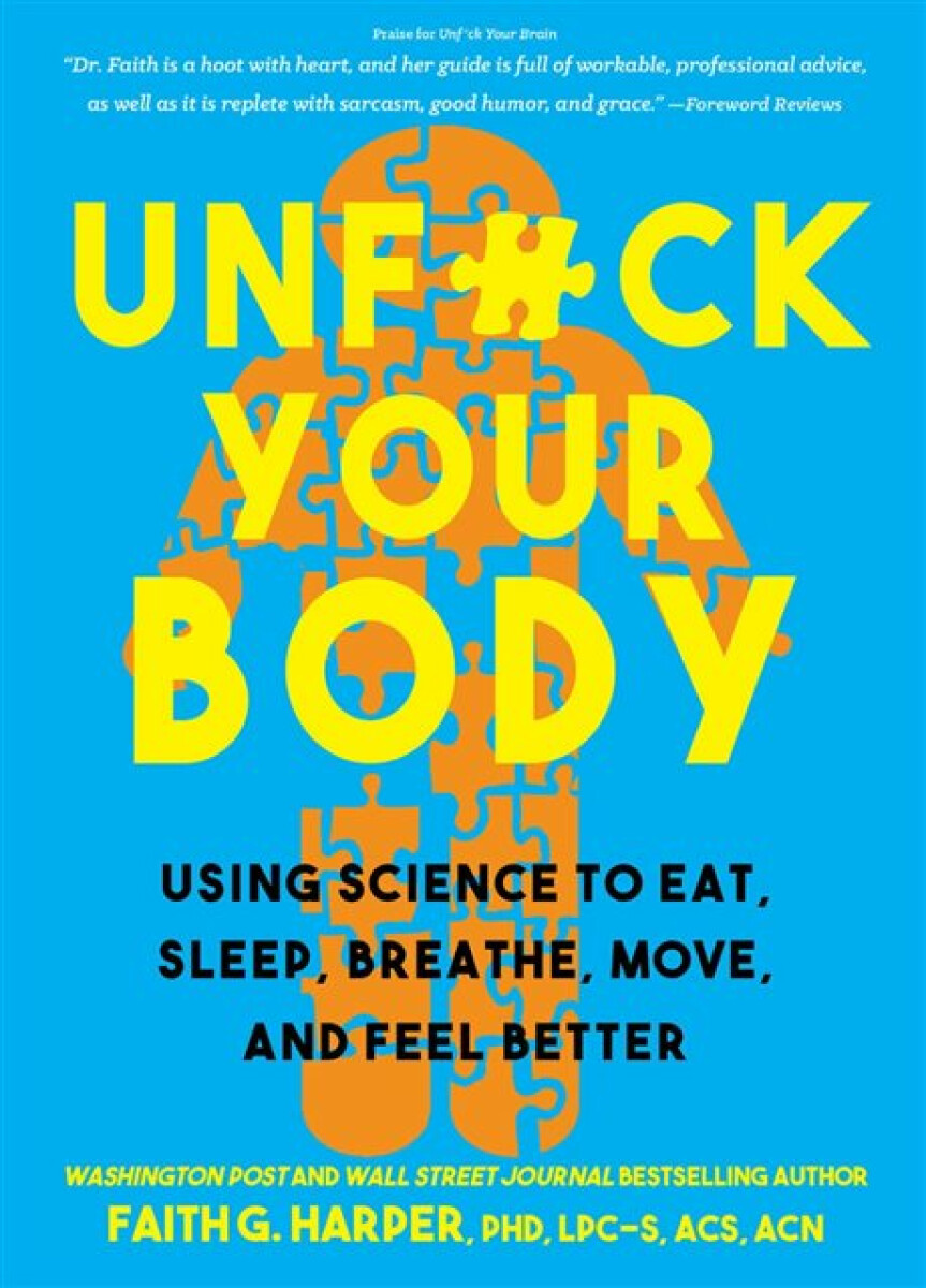 Kniha Unfuck Your Body