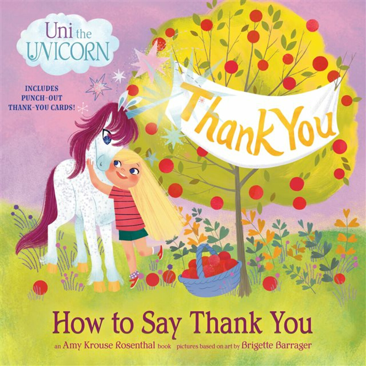 Kniha Uni the Unicorn: How to Say Thank You