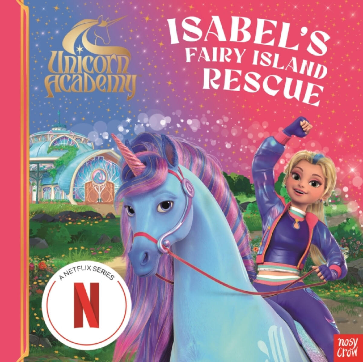 Kniha Unicorn Academy: Isabel's Fairy Island Rescue
